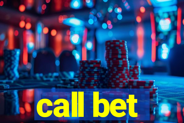 call bet